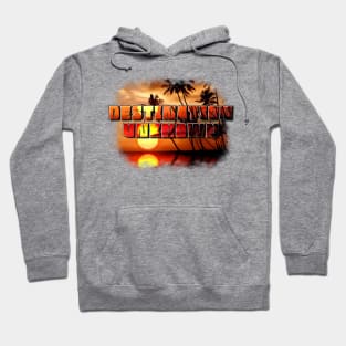 Destination Unknown Summer Vibes Hoodie